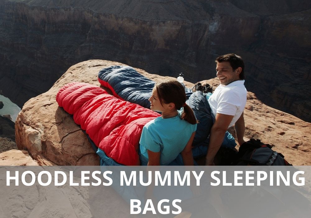 hoodless mummy sleeping bags